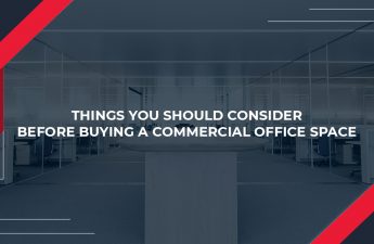 Things You Should Consider Before Buying a Commercial Office Space