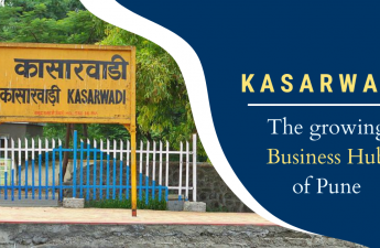 Kasarwadi The growing Business Hub of Pune