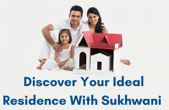 Discover Your Ideal Residence with Sukhwani