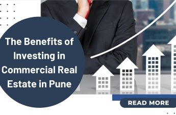 The Benefits of Investing in Commercial Real Estate in Pune