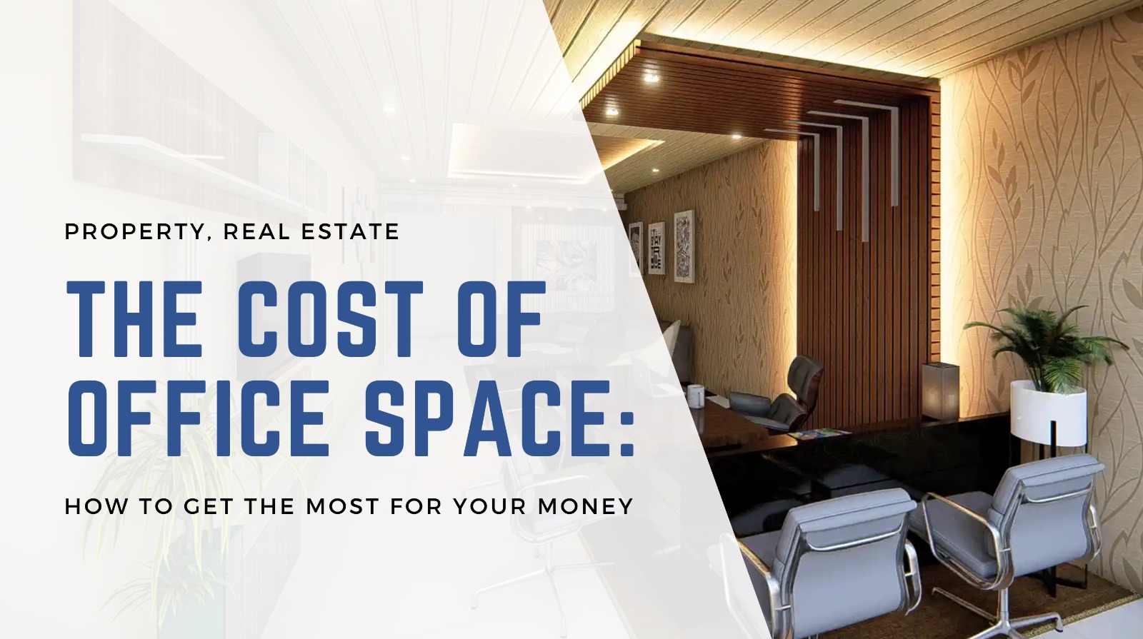 The Cost Of Office Space