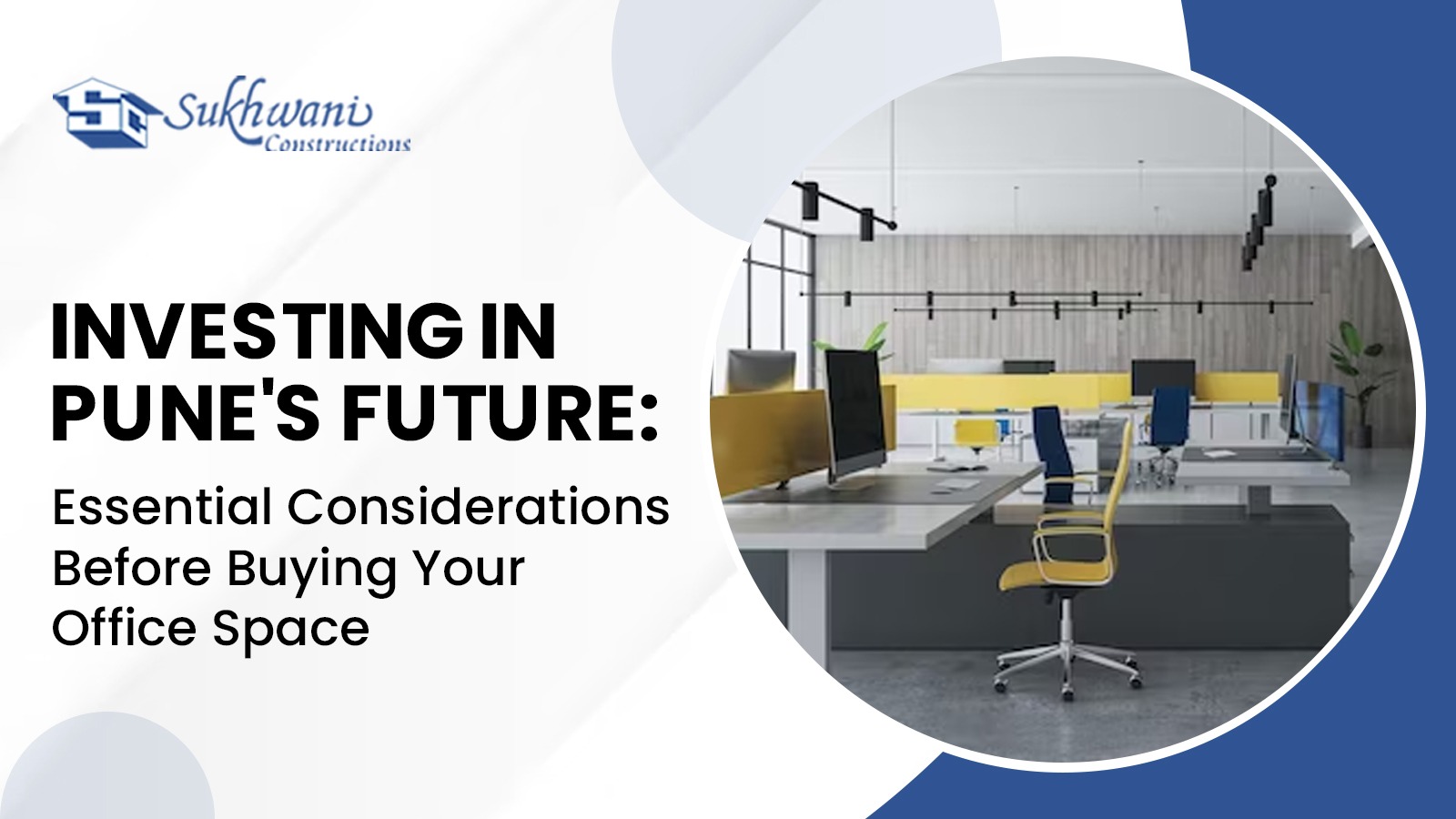 Investing in Punes Future Essential Considerations Before Buying Your Office Space