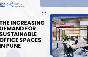 The Increasing Demand for Sustainable Office Spaces in Pune
