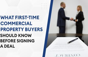 What First-Time Commercial Property Buyers Should Know Before Signing a Deal
